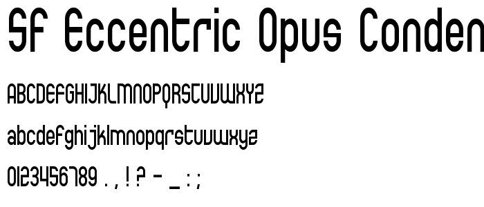 SF Eccentric Opus Condensed font
